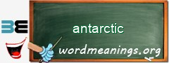 WordMeaning blackboard for antarctic